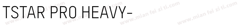 TSTAR PRO HEAVY字体转换